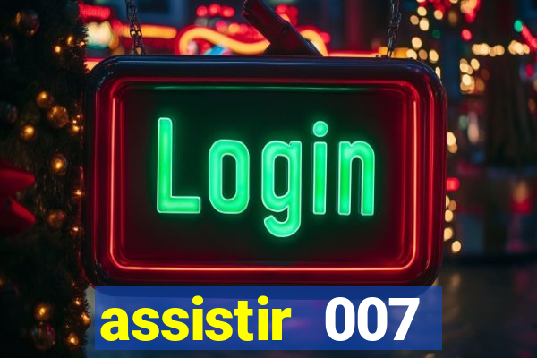 assistir 007 cassino royale filme completo em portugues